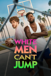 فیلم مردان سفید نمی‌توانند بپرند White Men Can't Jump 2023