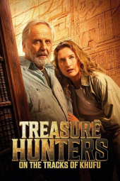 دانلود فیلم شکارچیان گنج : ردپای خوفو Treasure Hunters: On the Tracks of Khufu 2025