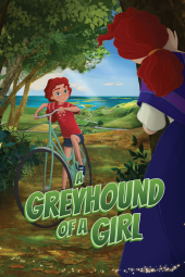 دانلود فیلم سگ دخترک A Greyhound of a Girl 2023