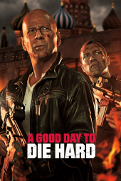 دانلود فیلم یک روز خوب برای جان سخت A Good Day to Die Hard 2013