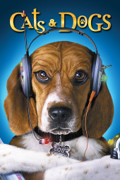 دانلود فیلم گربه ها و سگ ها Cats & Dogs 2001