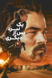 دانلود فیلم یک نبرد پس از دیگری One Battle After Another 2025