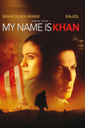 دانلود فیلم من خان هستم My Name Is Khan 2010