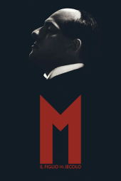 دانلود سریال موسولینی: فرزند قرن Mussolini: Son of the Century 2024