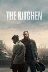دانلود فیلم آشپزخانه The Kitchen 2023
