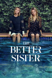 دانلود سریال خواهر بهتر The Better Sister 2025