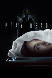 تظاهر به مرگ Play Dead 2022