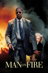 دانلود فیلم مردی روی آتش Man on Fire 2004