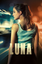 دانلود فیلم انتقام لونا Luna's Revenge 2017