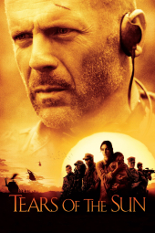 دانلود فیلم اشک‌های خورشید Tears of the Sun 2003