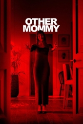 دانلود فیلم آن یکی مامان Other Mommy 2026