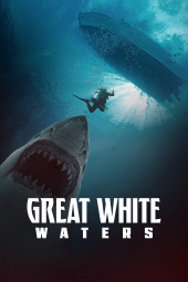دانلود فیلم آب‌های سفید بزرگ Great White Waters 2025