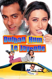 دانلود فیلم عروس را من میبرم Dulhan Hum Le Jayenge 2000