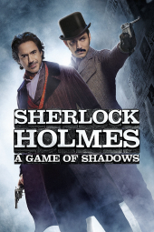 دانلود فیلم شرلوک هلمز: بازی سایه‌ها Sherlock Holmes: A Game of Shadows 2011