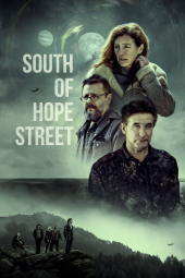 دانلود فیلم جنوب خیابان امید South of Hope Street 2024