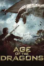 دانلود فیلم عصر اژدها Age of the Dragons 2011