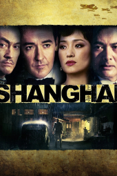 دانلود فیلم شانگهای Shanghai 2010