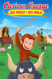 دانلود فیلم جورج کنجکاو به غرب وحشی می رود Curious George: Go West, Go Wild 2020