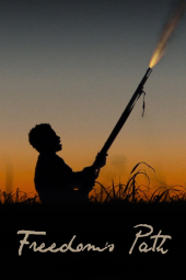 دانلود فیلم مسیر آزادی Freedoms Path 2023