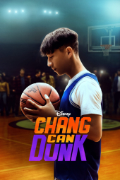 فیلم چانگ میتونه دانک بزنه Chang Can Dunk 2023