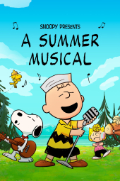 دانلود فیلم اسنوپی تقدیم می کند: موزیکال تابستانی Snoopy Presents: A Summer Musical 2025