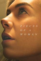 دانلود فیلم تکه‌ های یک زن Pieces of a Woman 2020