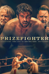 مشت زن حرفه ای: زندگی جم بلچر Prizefighter: The Life of Jem Belcher 2022