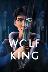 دانلود سریال پادشاه گرگ Wolf King 2025