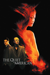 دانلود فیلم آمریکایی آرام The Quiet American 2002