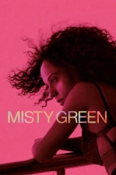 دانلود فیلم میستی گرین Misty Green 2026