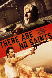 دانلود فیلم There Are No Saints 2022