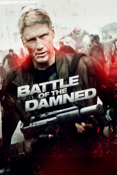 دانلود فیلم نبرد جهنمی 2013 Battle of the Damned