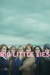 دانلود سریال دروغ های کوچک بزرگ Big Little Lies 2017