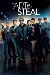 دانلود فیلم هنر سرقت 2013 The Art of the Steal
