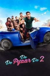 دانلود فیلم عشق بده عشق بگیر 2 De De Pyaar De 2 2025