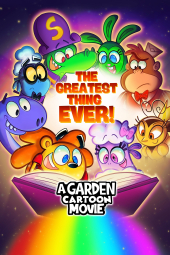 دانلود فیلم یک باغ: بهترین چیز دنیا A Garden Cartoon Movie: The Greatest Thing Ever! 2025