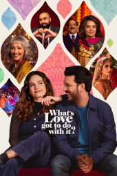 فیلم ربطی به عشق نداره What's Love Got to Do with It? 2022