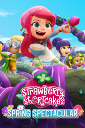 دانلود فیلم توت فرنگی کوچولو: مسابقه بهاری Strawberry Shortcake's Spring Spectacular 2024