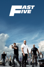 سریع و خشن پنج Fast Five 2011