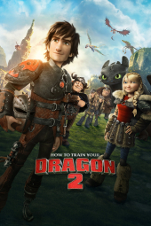 دانلود فیلم مربی اژدها دو How to Train Your Dragon 2 2014