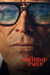دانلود فیلم جشن تولد The Birthday Party 2026