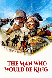 دانلود فیلم مردی که پادشاه خواهد بود The Man Who Would Be King 1975