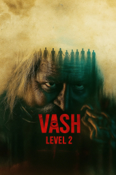 دانلود فیلم فرمان مرحله دو Vash Level 2 2025