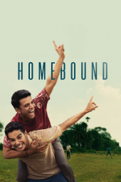 دانلود فیلم بازگشت به خانه Homebound 2025