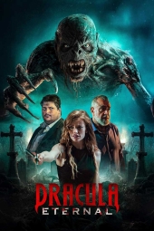 دانلود فیلم دراکُولای جاودان Dracula Eternal 2026