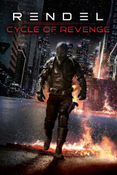 دانلود فیلم رندل: چرخه‌ی انتقام Rendel: Cycle of Revenge 2024