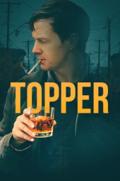 دانلود فیلم تاپر Topper 2025