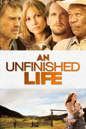دانلود فیلم دانلود فیلم زندگی ناتمام An Unfinished Life 2025