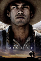 دانلود فیلم آخرین تعقیب The Last Manhunt 2022