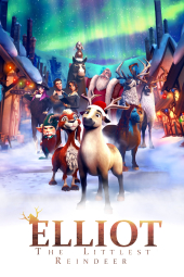 دانملود فیلم الیوت: کوچکترین گوزن شمالی Elliot the Littlest Reindeer 2018